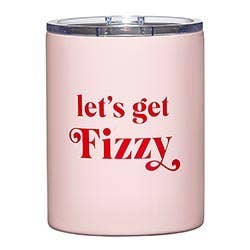 Let's Get Fizzy Tumbler