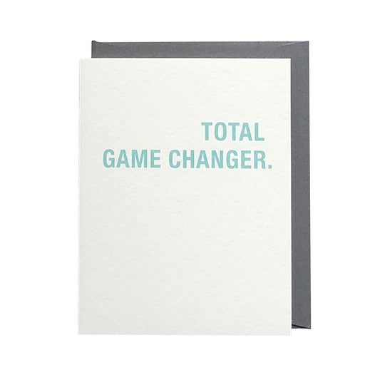 Total Game Changer Greeting Card